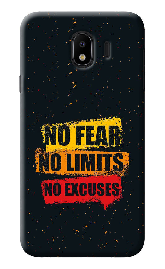 No Fear No Limits No Excuse Samsung J4 Back Cover
