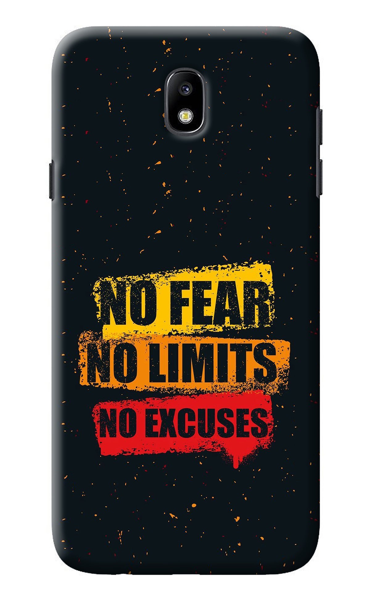 No Fear No Limits No Excuse Samsung J7 Pro Back Cover