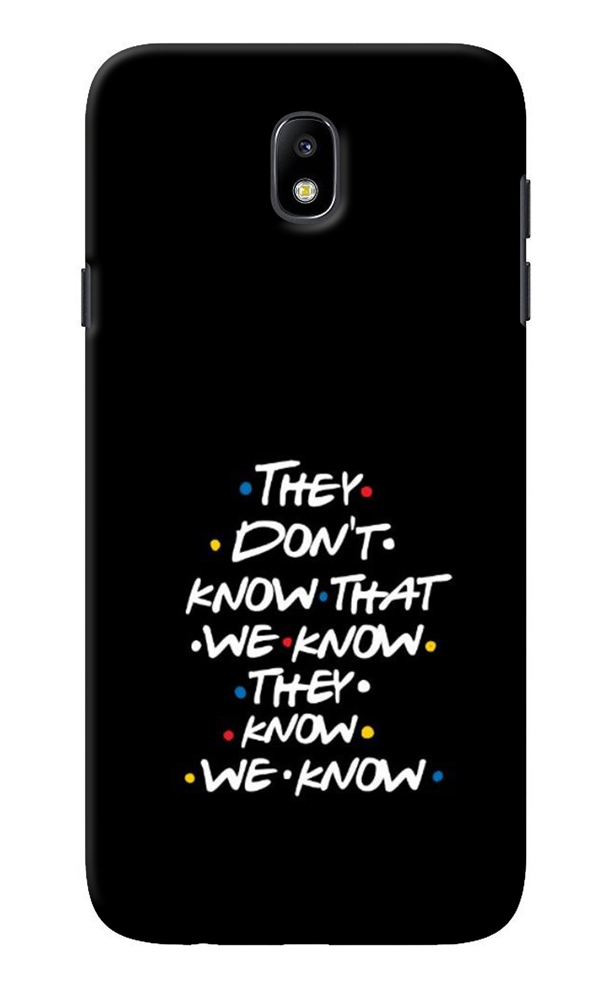 FRIENDS Dialogue Samsung J7 Pro Back Cover