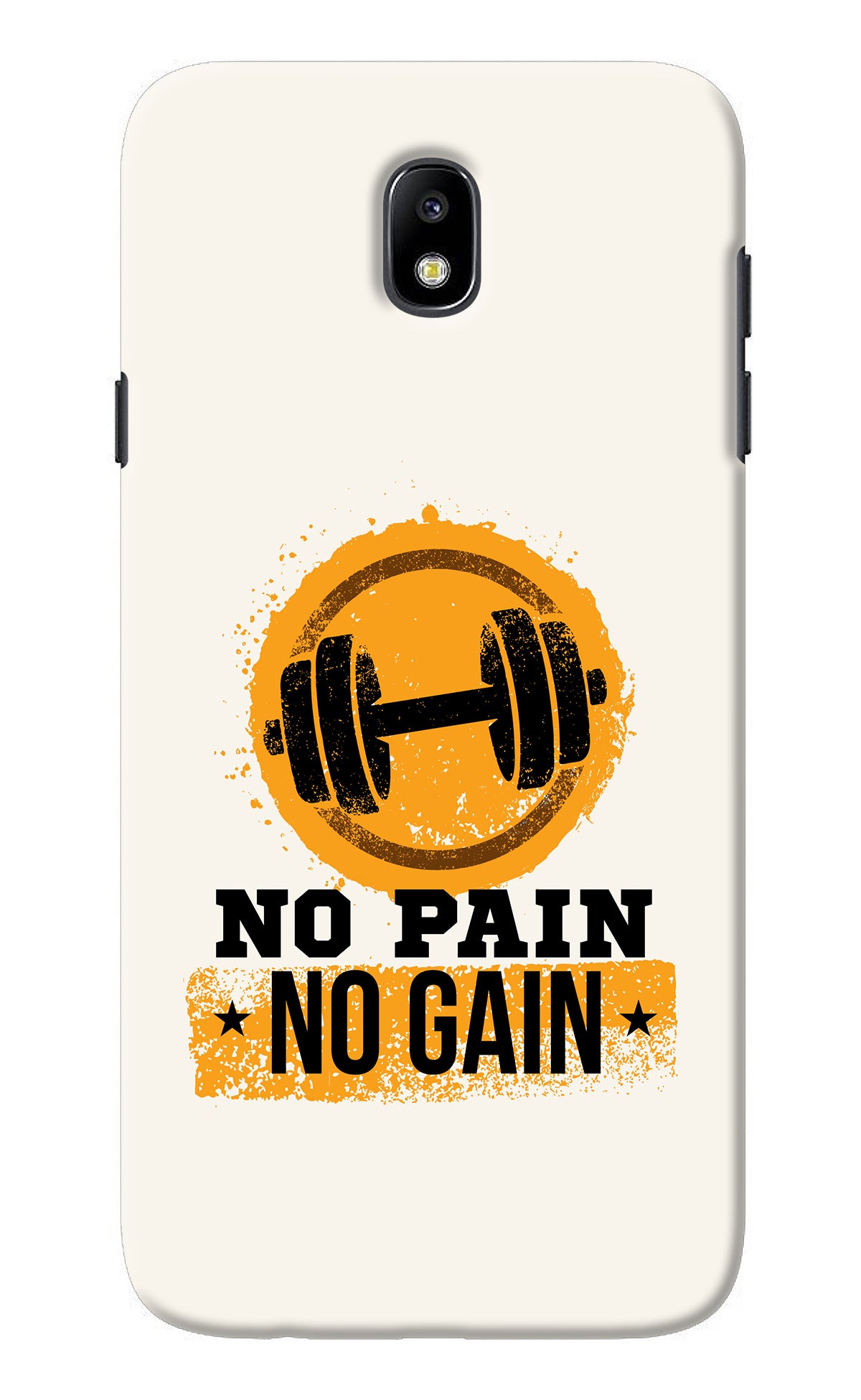 No Pain No Gain Samsung J7 Pro Back Cover