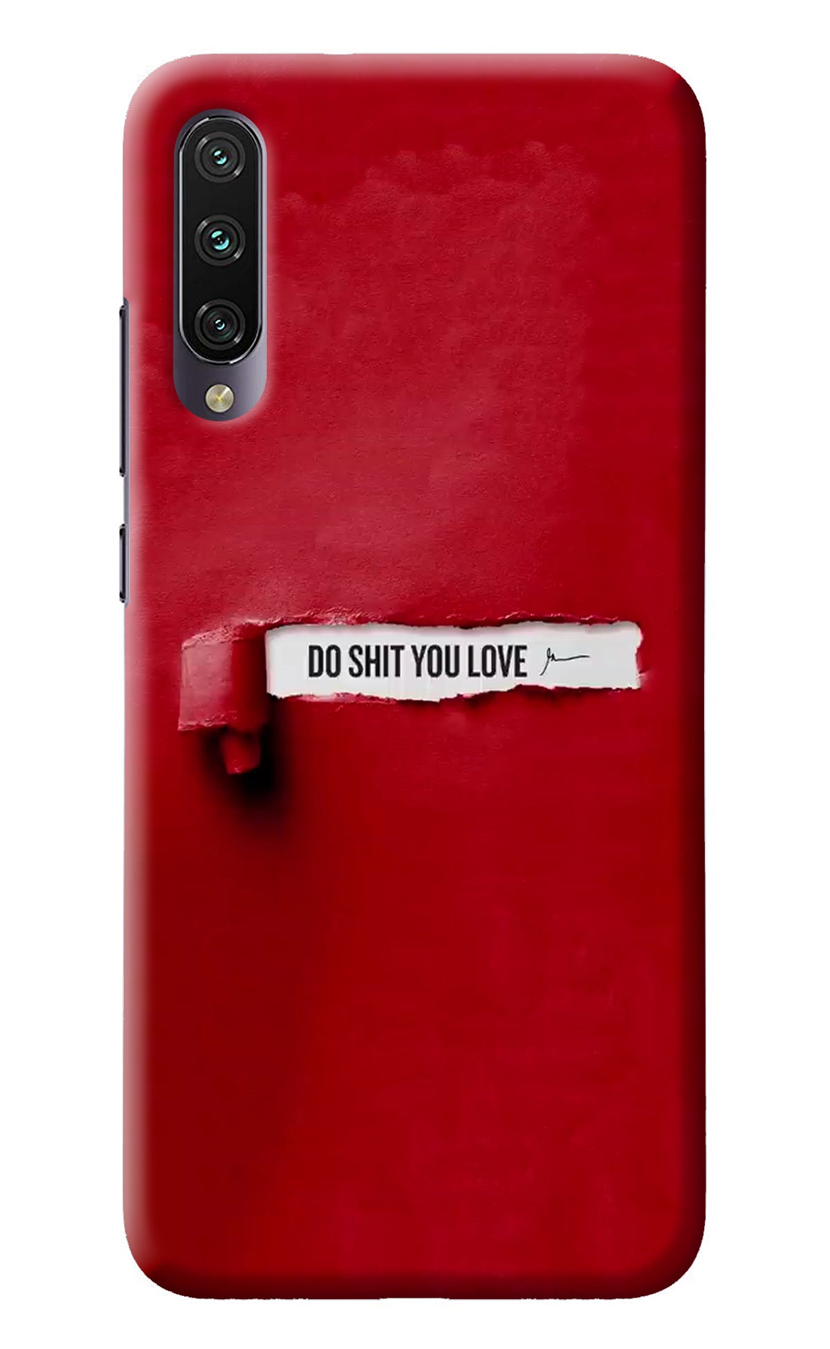 Do Shit You Love Mi A3 Back Cover