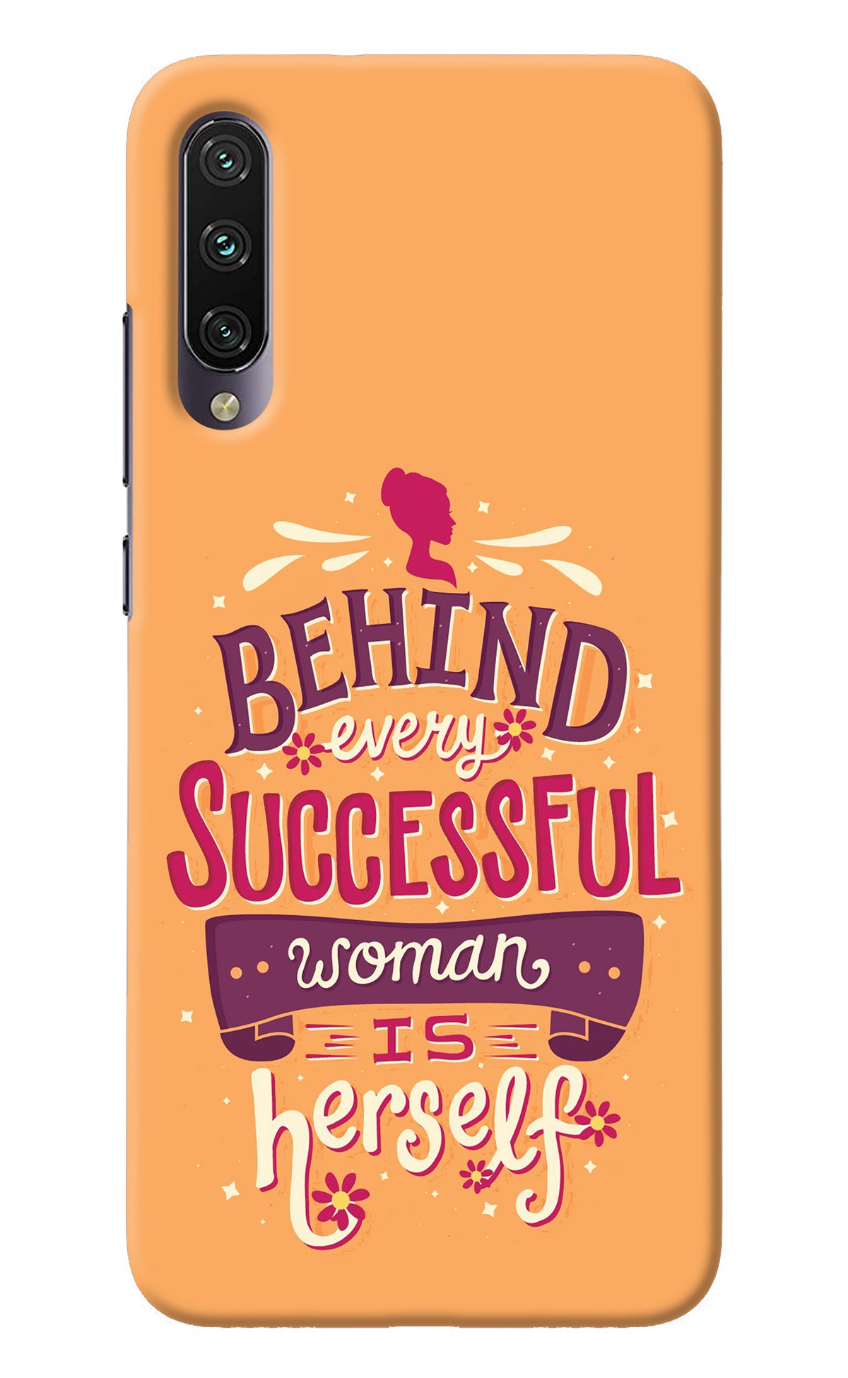 Behind Every Successful Woman There Is Herself Mi A3 Back Cover