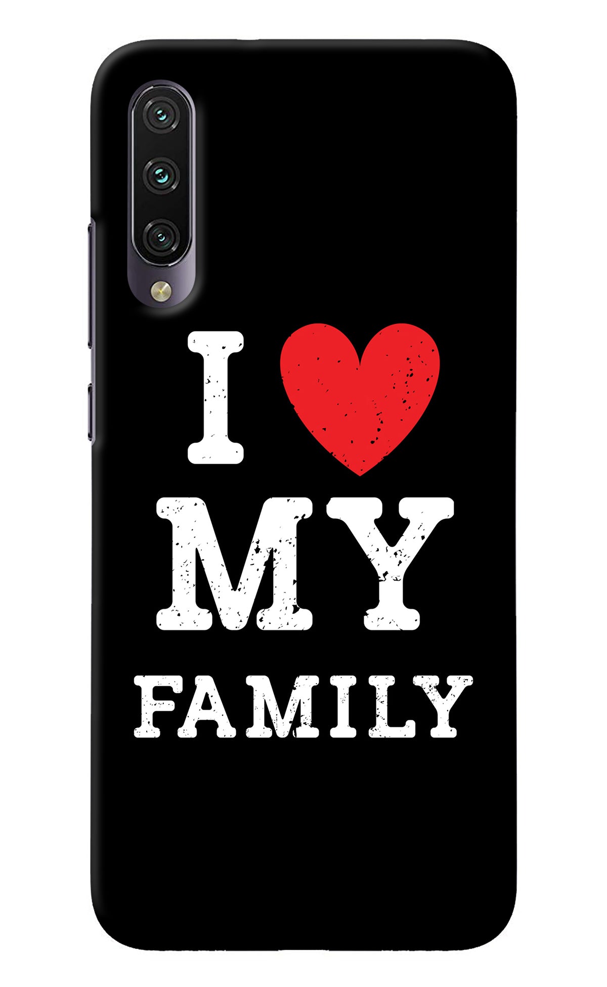 I Love My Family Mi A3 Back Cover