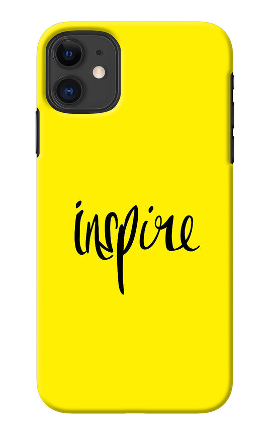 Inspire iPhone 11 Back Cover