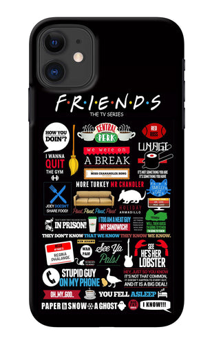 FRIENDS iPhone 11 Back Cover