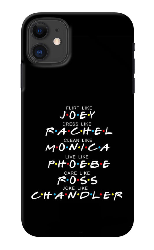 FRIENDS Character iPhone 11 Back Cover