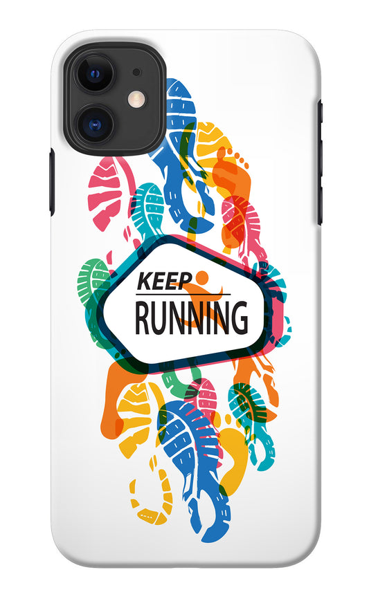 Keep Running iPhone 11 Back Cover