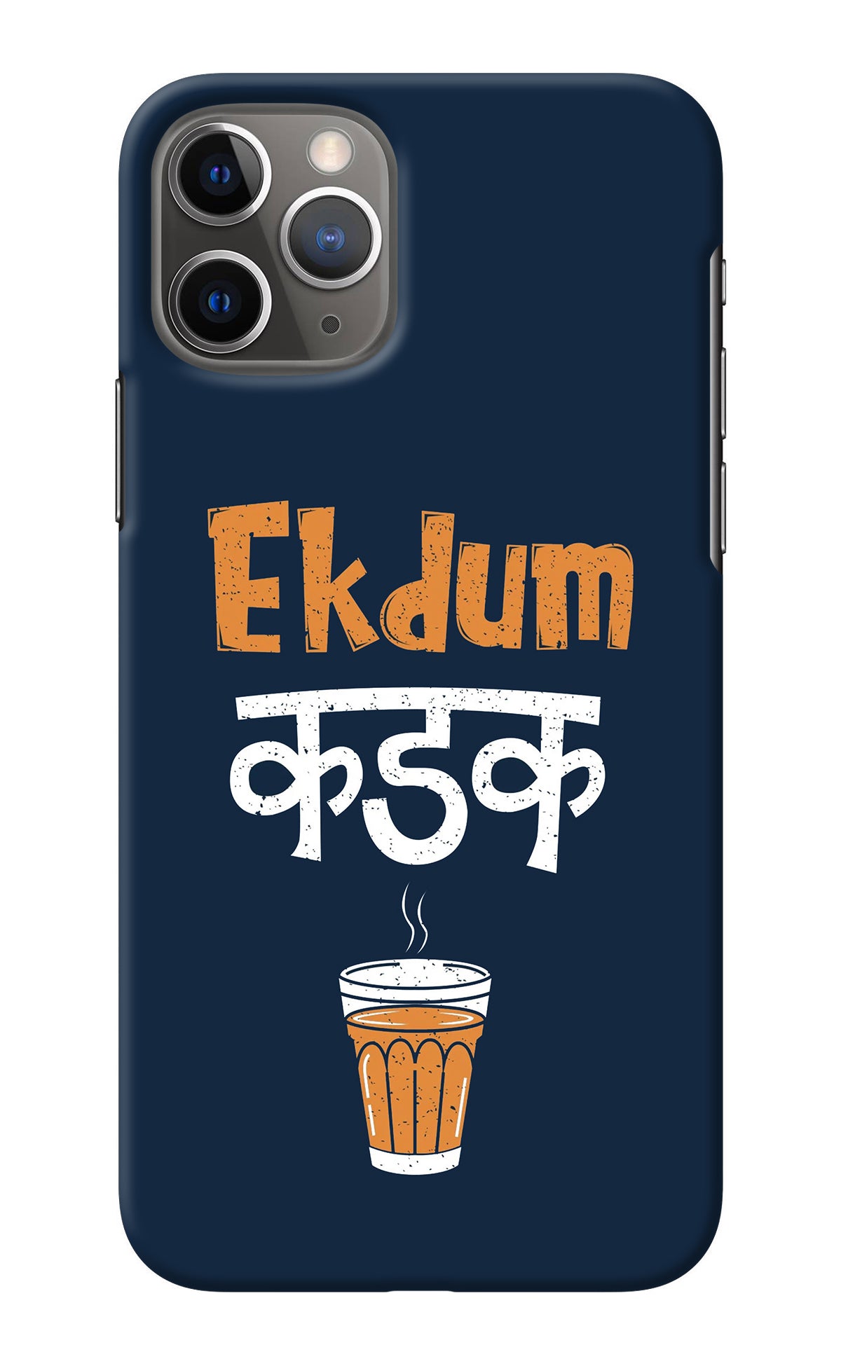 Ekdum Kadak Chai iPhone 11 Pro Back Cover