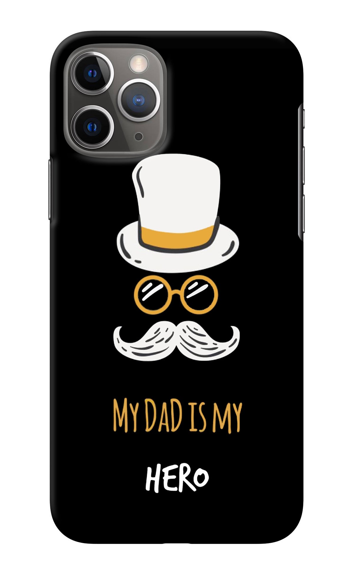 My Dad Is My Hero iPhone 11 Pro Back Cover