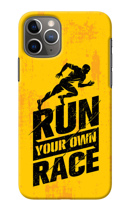 Run Your Own Race iPhone 11 Pro Back Cover