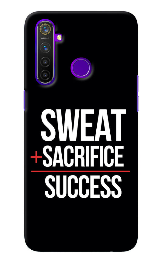 Sweat Sacrifice Success Realme 5 Pro Back Cover