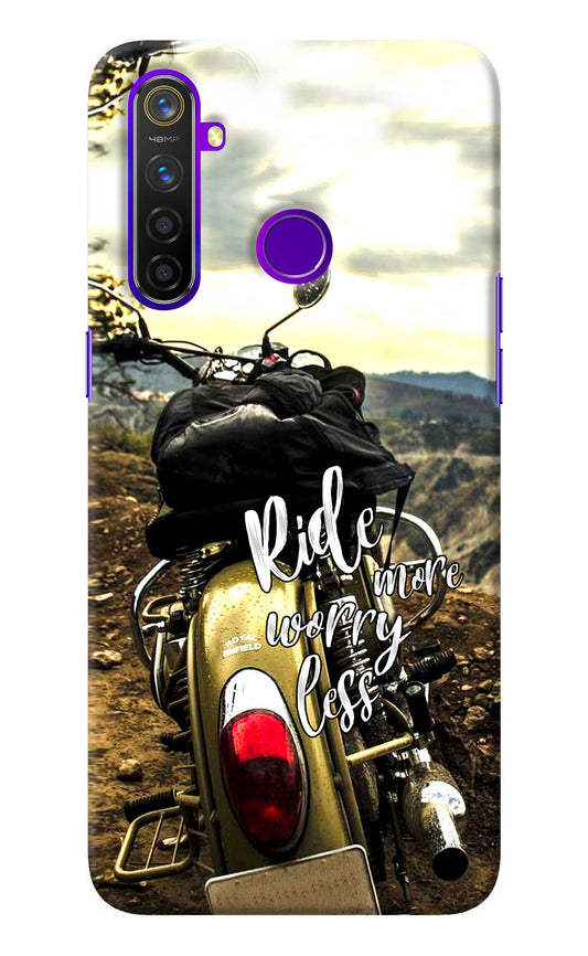 Ride More Worry Less Realme 5 Pro Back Cover