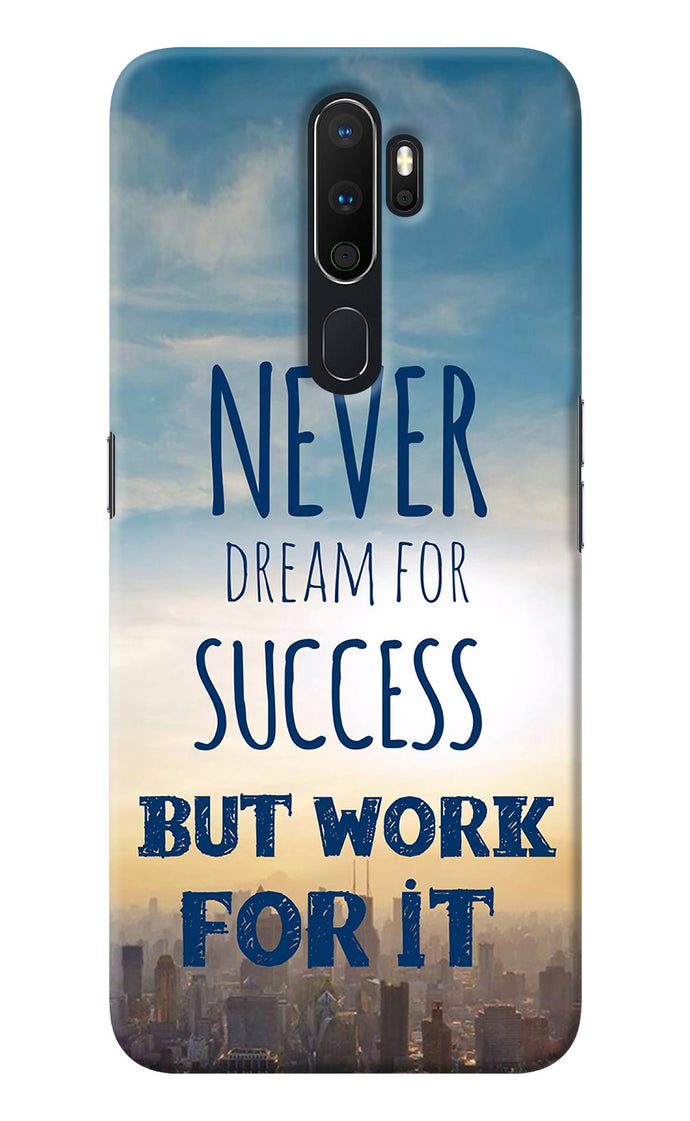 Never Dream For Success But Work For It Oppo A5 2020/A9 2020 Back Cover