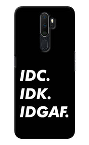 Idc Idk Idgaf Oppo A5 2020/A9 2020 Back Cover