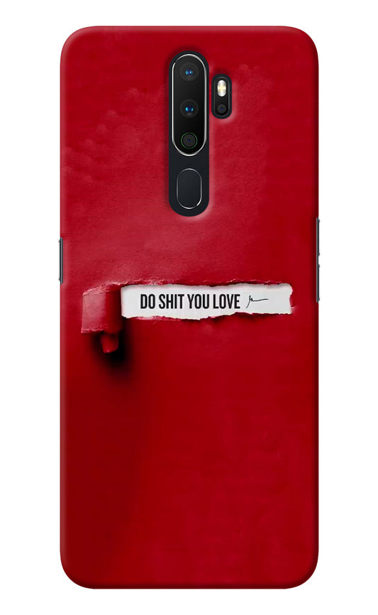 Do Shit You Love Oppo A5 2020/A9 2020 Back Cover
