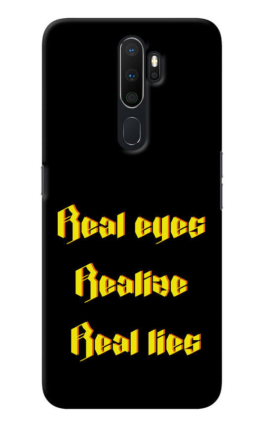 Real Eyes Realize Real Lies Oppo A5 2020/A9 2020 Back Cover