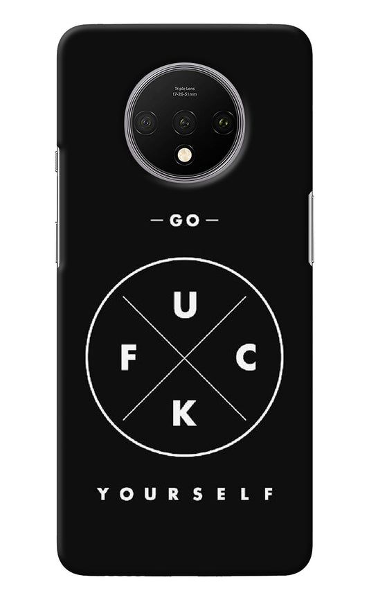 Go Fuck Yourself Oneplus 7T Back Cover