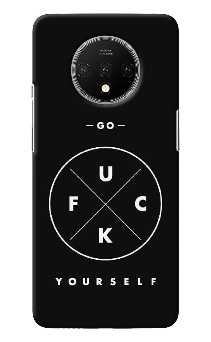 Go Fuck Yourself Oneplus 7T Back Cover