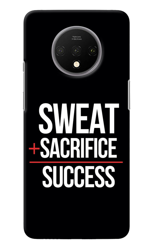 Sweat Sacrifice Success Oneplus 7T Back Cover
