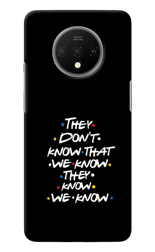 FRIENDS Dialogue Oneplus 7T Back Cover