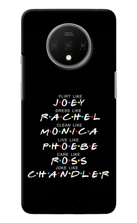 FRIENDS Character Oneplus 7T Back Cover