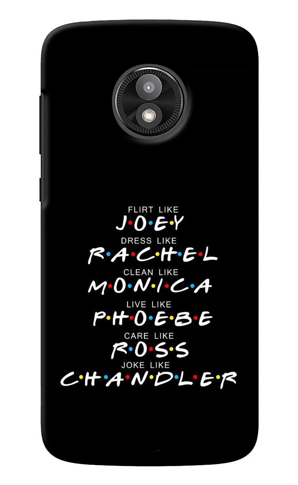 FRIENDS Character Moto E5 Play Back Cover