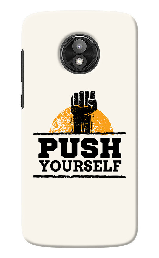 Push Yourself Moto E5 Play Back Cover