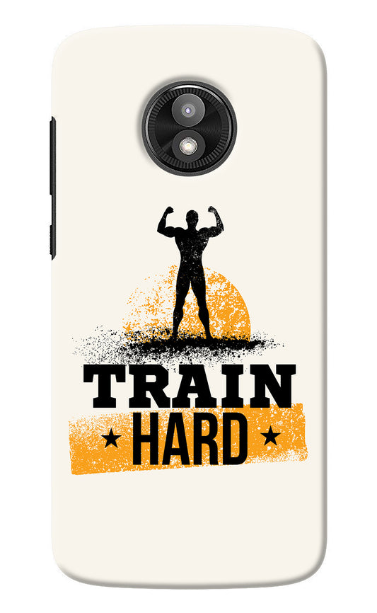 Train Hard Moto E5 Play Back Cover