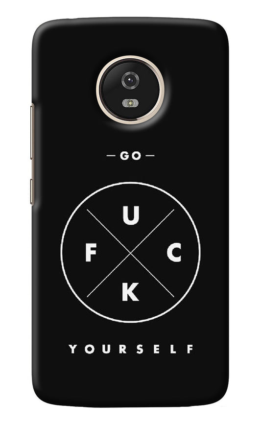 Go Fuck Yourself Moto G5 Back Cover