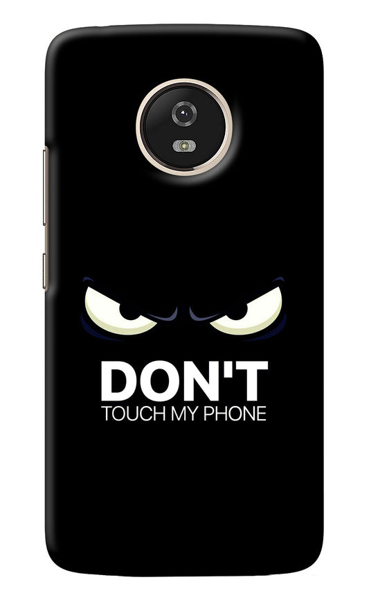 Don'T Touch My Phone Moto G5 Back Cover