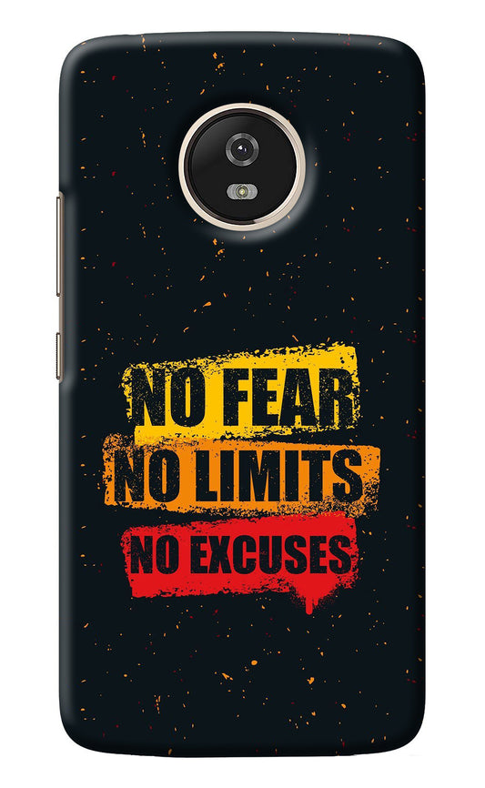 No Fear No Limits No Excuse Moto G5 Back Cover