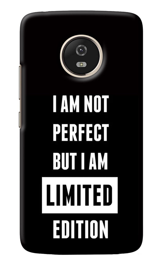 I Am Not Perfect But I Am Limited Edition Moto G5 Back Cover