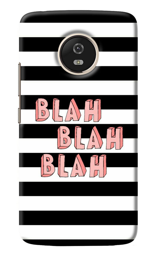 Blah Blah Blah Moto G5 Back Cover