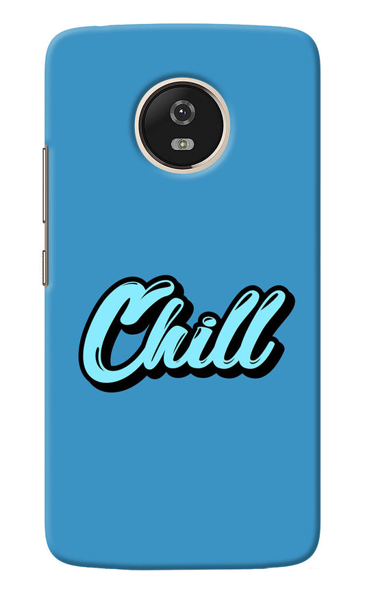 Chill Moto G5 Back Cover