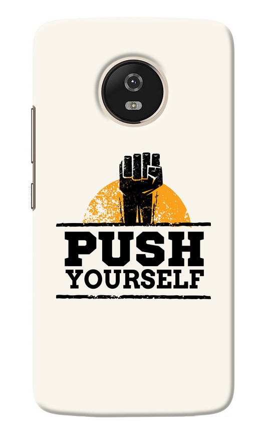 Push Yourself Moto G5 Back Cover