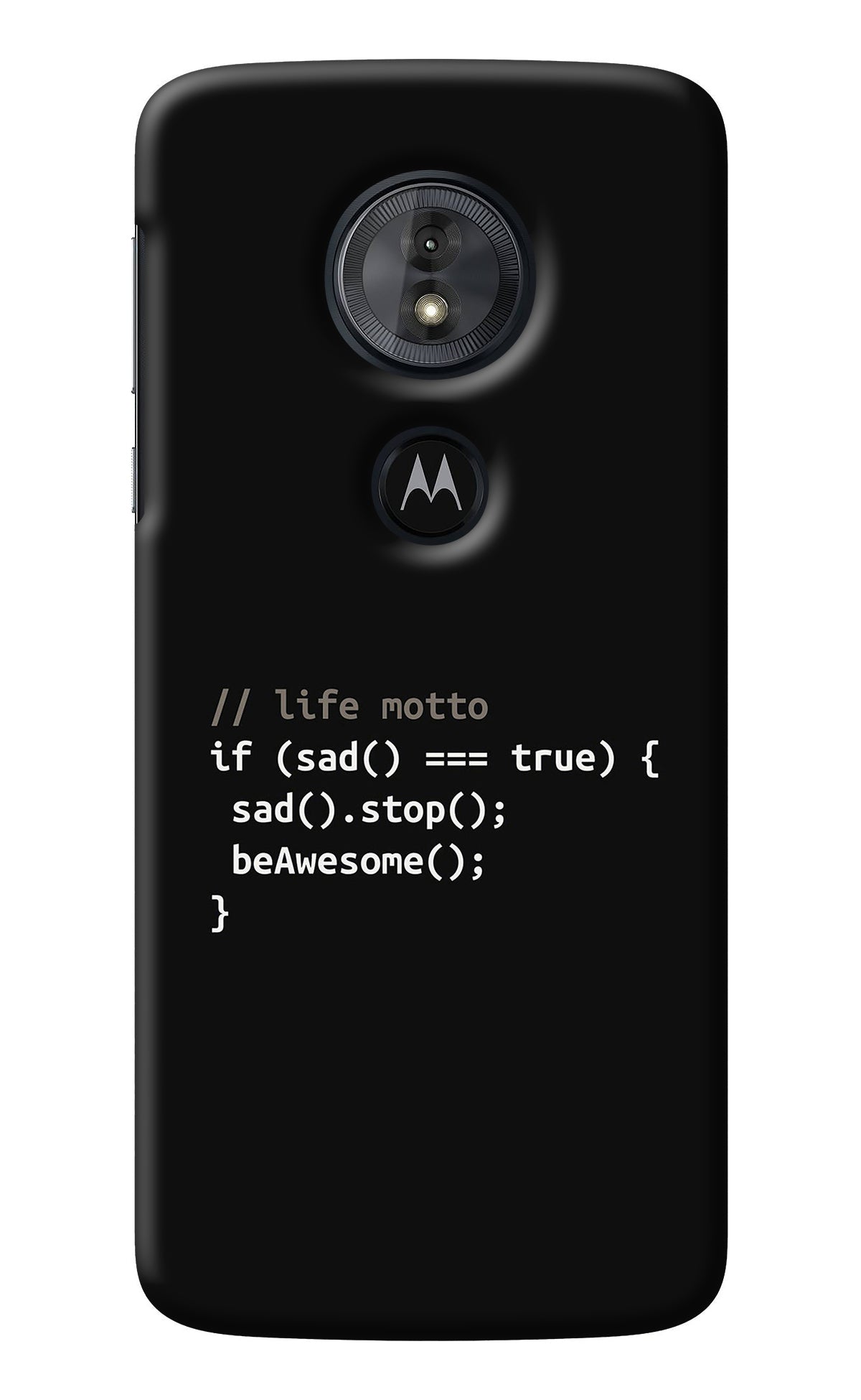 Life Motto Code Moto G6 Play Back Cover