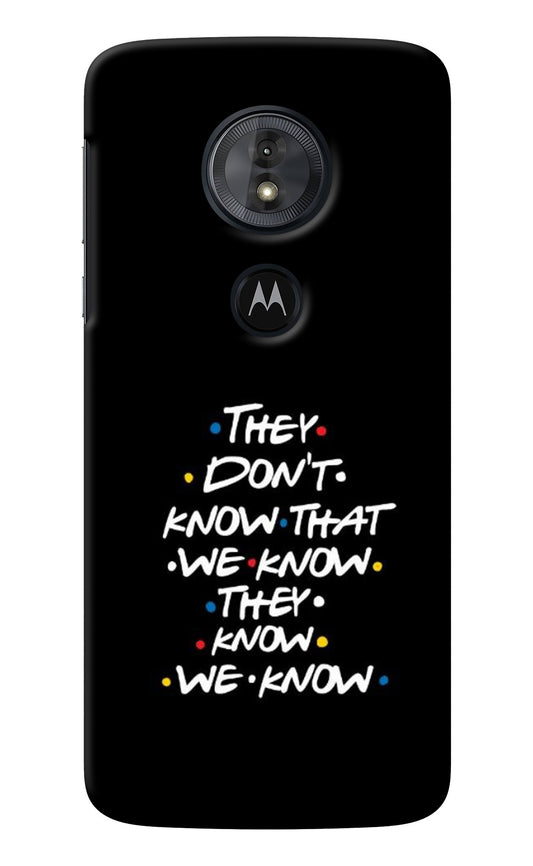 FRIENDS Dialogue Moto G6 Play Back Cover