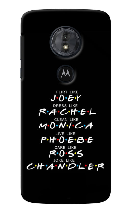 FRIENDS Character Moto G6 Play Back Cover