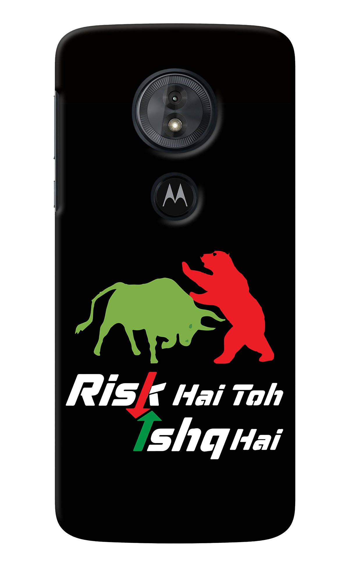 Risk Hai Toh Ishq Hai Moto G6 Play Back Cover