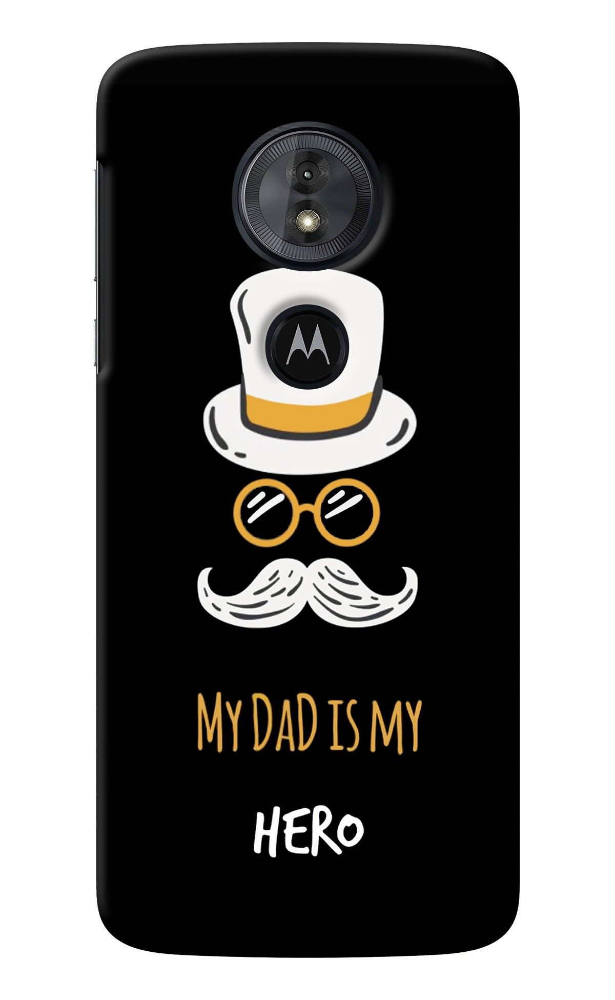 My Dad Is My Hero Moto G6 Play Back Cover