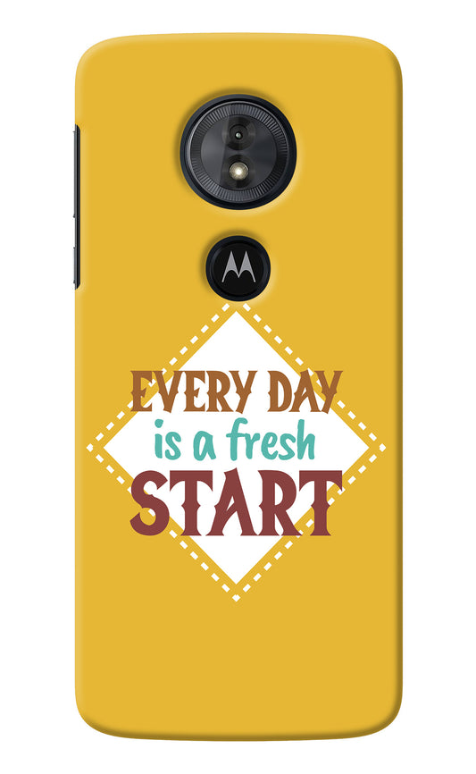 Every day is a Fresh Start Moto G6 Play Back Cover