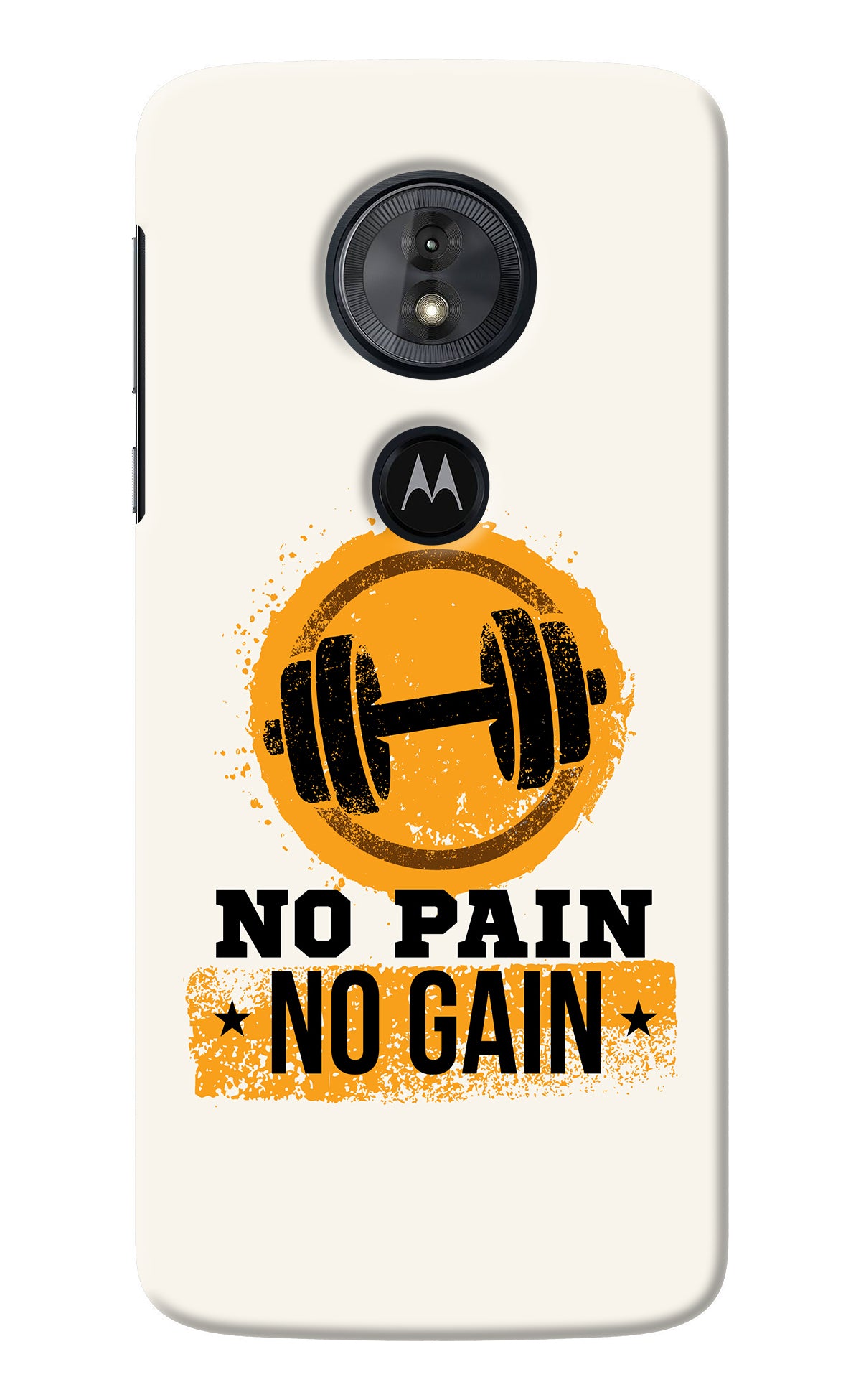 No Pain No Gain Moto G6 Play Back Cover