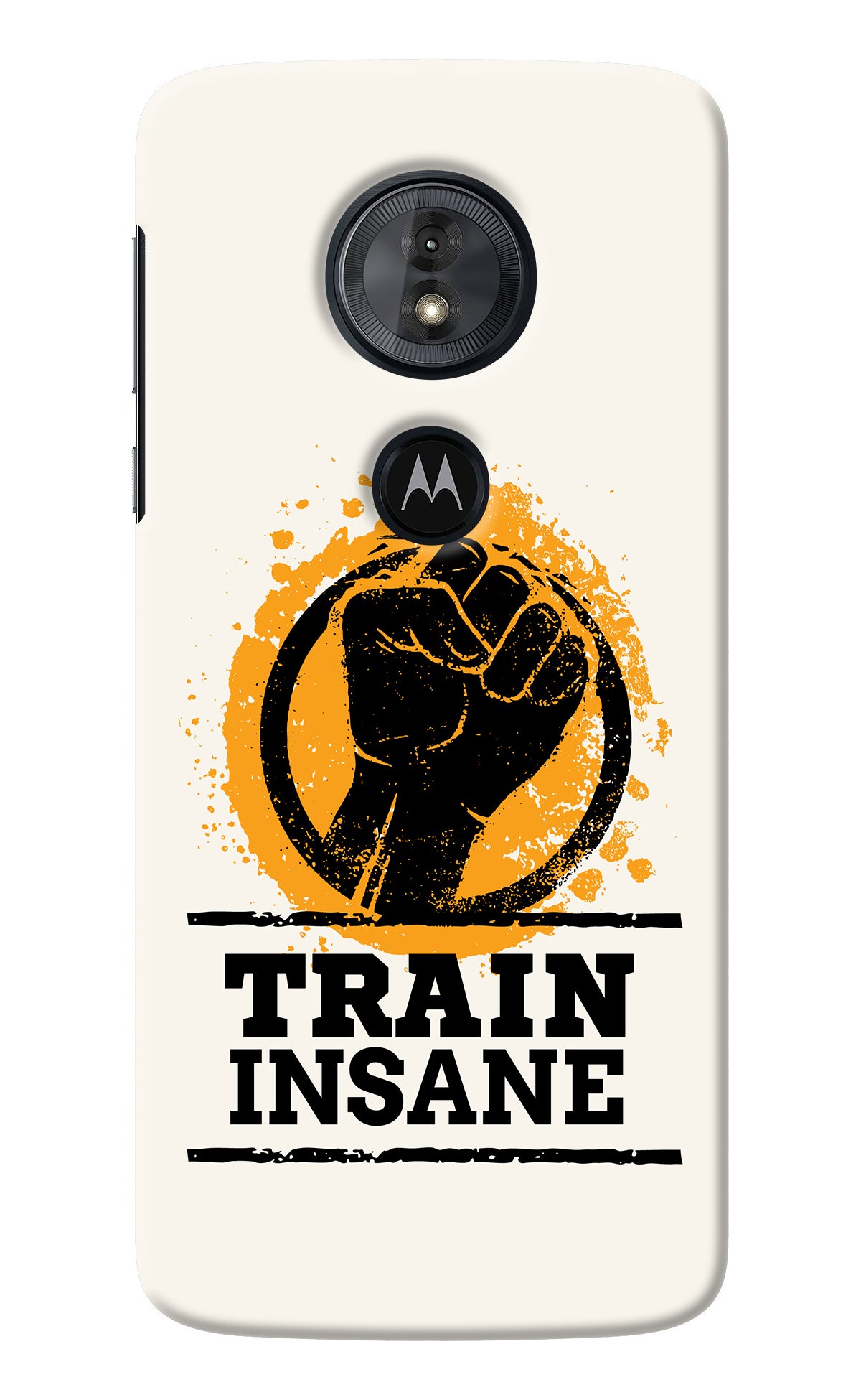 Train Insane Moto G6 Play Back Cover