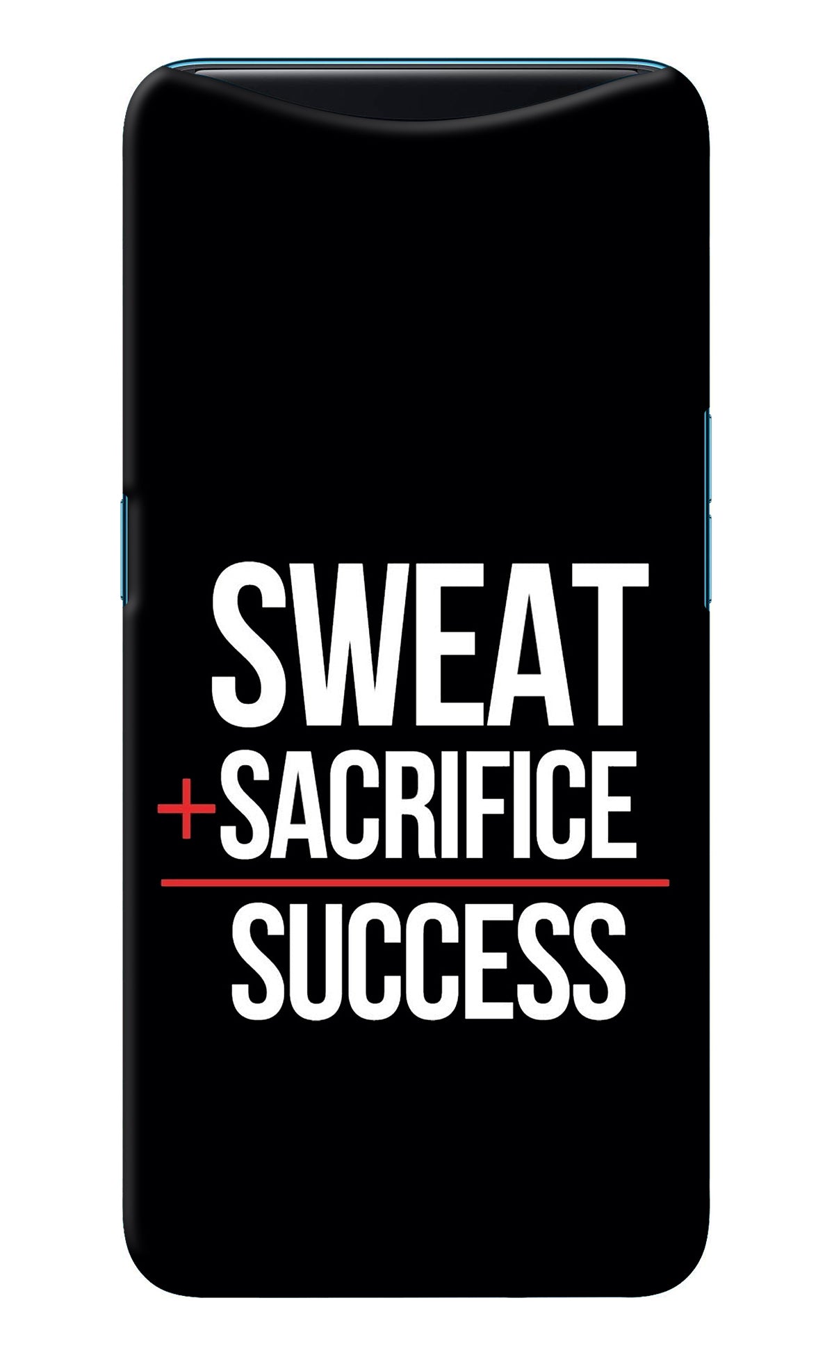 Sweat Sacrifice Success Oppo Find X Back Cover