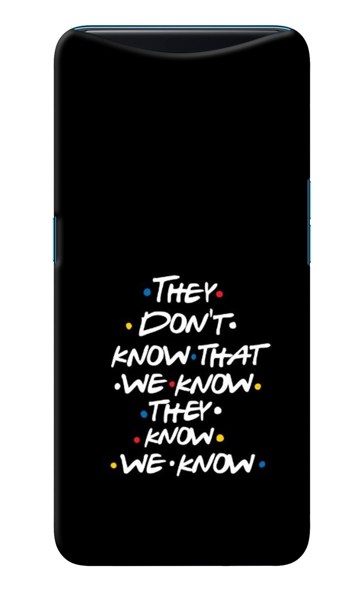 FRIENDS Dialogue Oppo Find X Back Cover