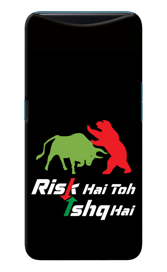 Risk Hai Toh Ishq Hai Oppo Find X Back Cover