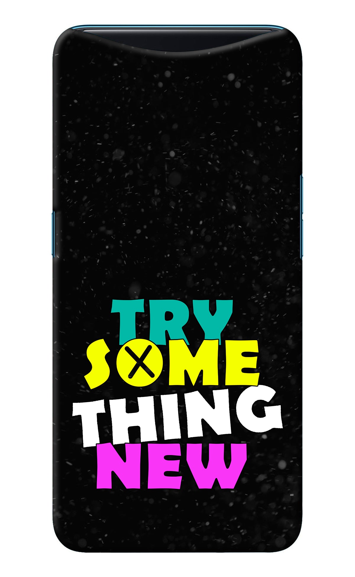 Try Something New Oppo Find X Back Cover