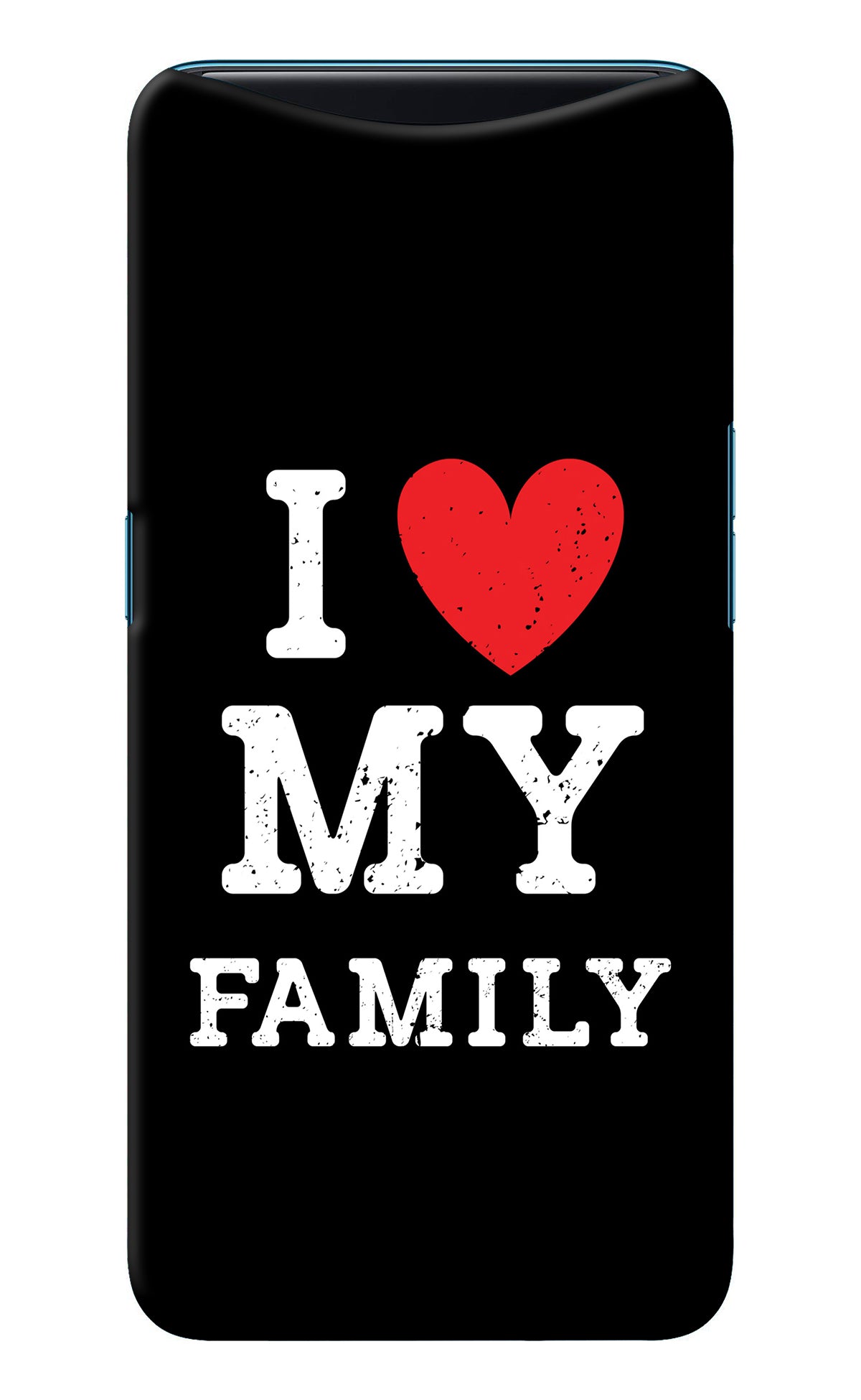 I Love My Family Oppo Find X Back Cover