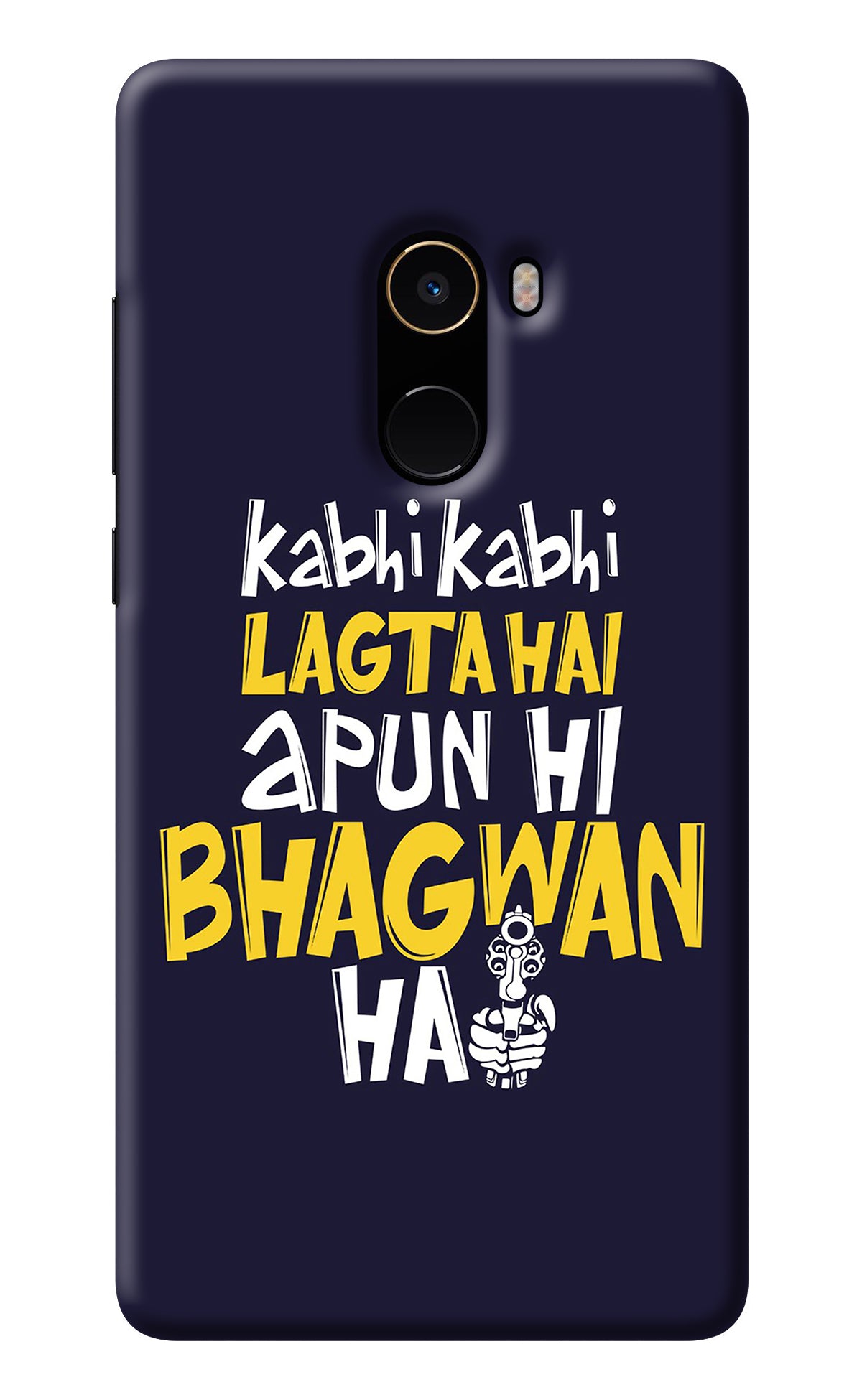 Kabhi Kabhi Lagta Hai Apun Hi Bhagwan Hai Mi Mix 2 Back Cover