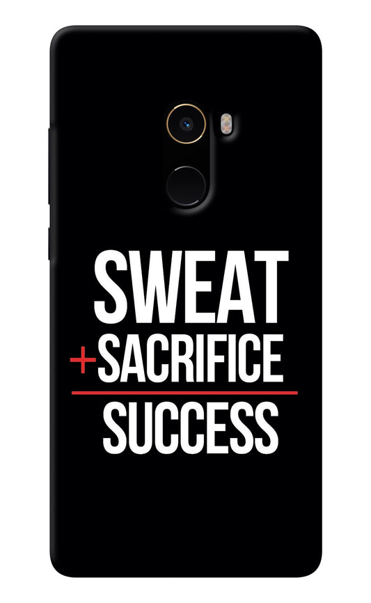 Sweat Sacrifice Success Mi Mix 2 Back Cover